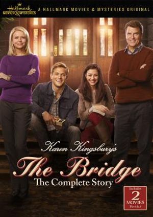 Karen Kingsbury's the Bridge: The Complete Story image number 0