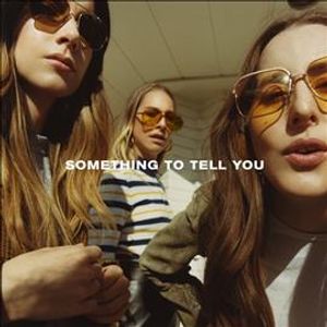 Something to Tell You image number 0