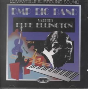 DMP Big Band Salutes Duke Ellington image number 0