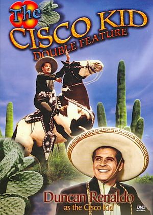 The Cisco Kid Double Feature image number 0