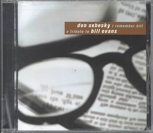 I Remember Bill: A Tribute to Bill Evans image number 0