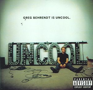 Greg Behrendt Is Uncool image number 0
