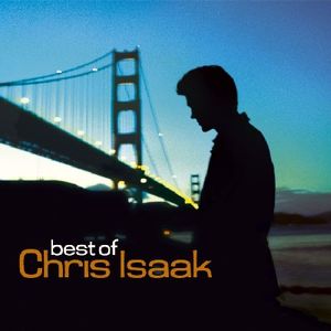 Best of Chris Isaak image number 0
