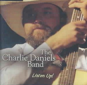 Charlie Daniels Band: Listen Up image number 0
