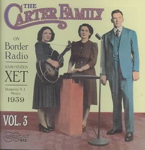 Carter Family on Border Radio Volume03 image number 0
