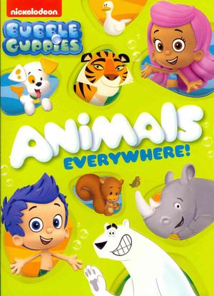 Bubble Guppies: Animals Everywhere! image number 0