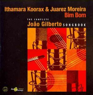 Bim Bom; Complete Joao Gilberto Songbook image number 0