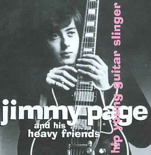 Hip Young Guitar Slinger: Jimmy Page And His Heavy Friends image number 0