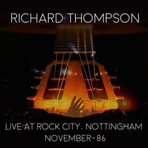 Live at Rock City; Nottingham 1986 image number 0