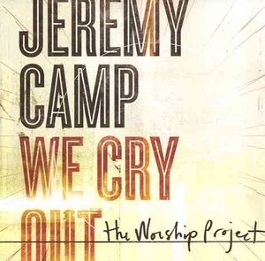 We Cry Out: The Worship Project image number 0
