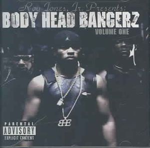 Roy Jones, Jr. Presents Body Head Bangerz, Vol 1 image number 0