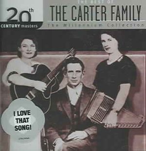 20th Century Masters - The Millennium Collection: The Best of The Carter Family image number 0