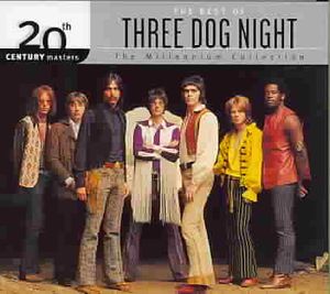20th Century Masters - The Millennium Collection: The Best of Three Dog Night image number 0