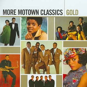More Motown Classics Gold image number 0