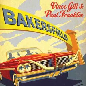 Bakersfield; A Tribute to Merle Haggard & Buck Owens image number 0