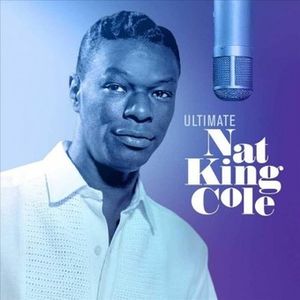 Ultimate Nat King Cole image number 0