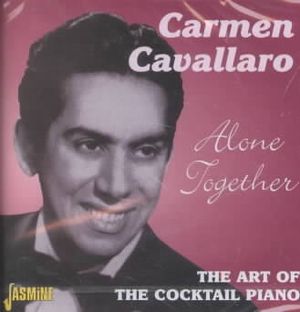 Alone Together; The Art of the Cocktail Piano image number 0