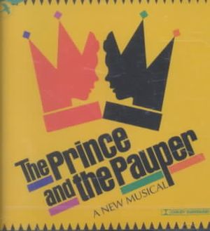 Prince and the Pauper [Original Off-Broadway Cast] image number 0