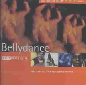 Rough Guide to Bellydance image number 0
