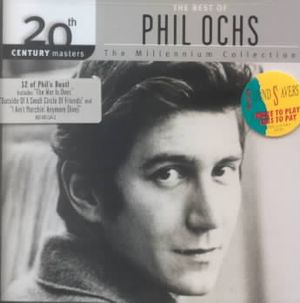 20th Century Masters - The Millennium Collection: The Best of Phil Ochs image number 0