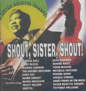 Trib to Rosetta Tharpe; Shout Sister image number 0