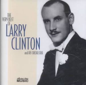 Very Best of Larry Clinton and His Orchestra image number 0