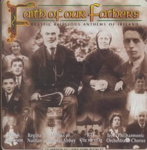 Faith of Our Fathers-Classic Religious image number 0
