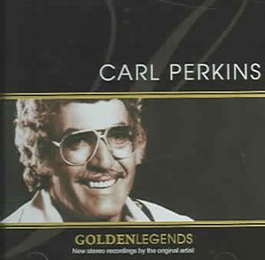 Golden Legends; Carl Perkins image number 0