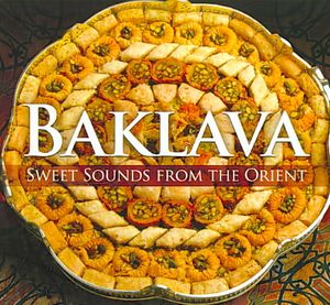 Baklava: Sweet Sounds from the Orient image number 0
