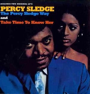Percy Sledge Way/Take Time to Know Her image number 0