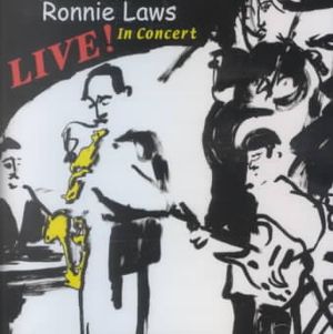 Ronnie Laws Live in Concert image number 0