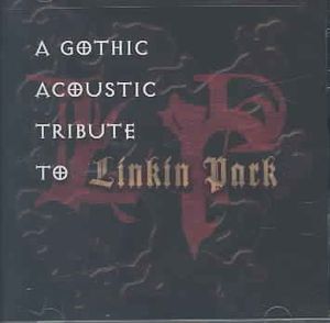 Gothic Acoustic Tribute to Linkin Park image number 0