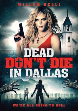 Dead Don't Die in Dallas image number 0