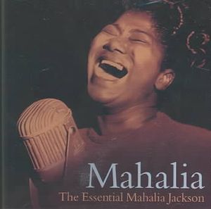 Essential Mahalia Jackson [Metro] image number 0