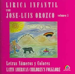 Lirica Infantil Vol 5: Letras, Numeros Y Colores image number 0