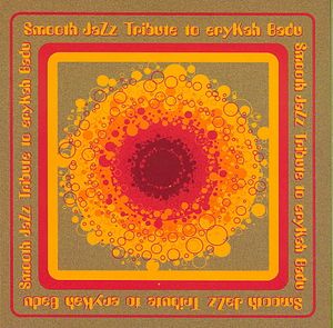 Smooth Jazz Tribute to Erykah Badu image number 0
