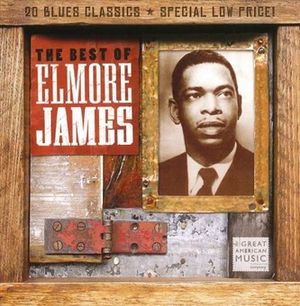 Best of Elmore James image number 0