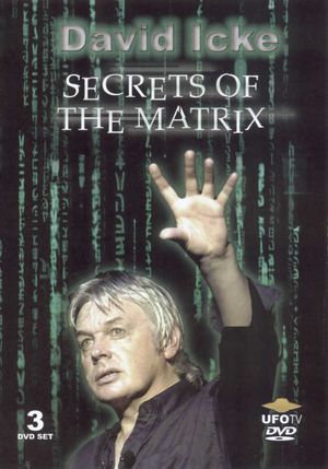 David Icke: Secrets of the Matrix image number 0