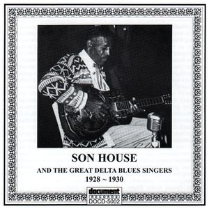 Son House & the Great Delta Blues Singers image number 0