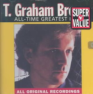 All-Time Greatest Hits T Graham Brown image number 0