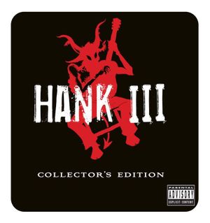 Hank III Collector's Edition [Box] [PA] image number 0