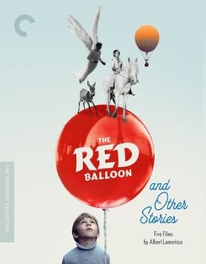 The Red Balloon and Other Stories: Five Films by Albert Lamorisse image number 0