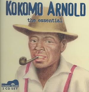 Kokomo Arnold: The Essential image number 0