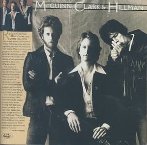 McGuinn, Clark & Hillman (One Way) [Remaster] image number 0