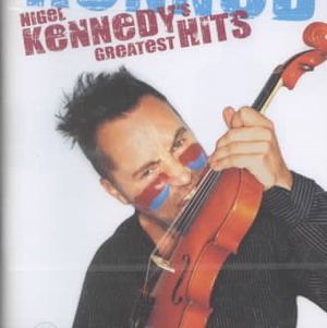 Nigel Kennedy's Greatest Hits image number 0