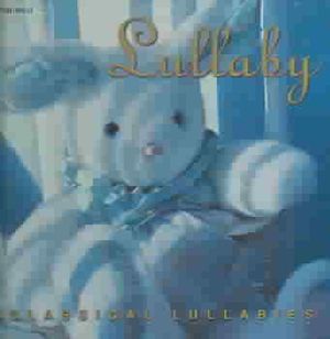 Lullaby: Classical Lullabies image number 0
