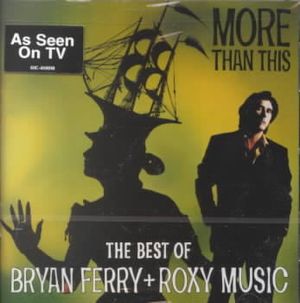 More Than This-The Best of image number 0