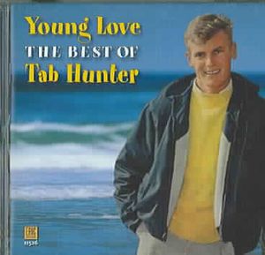Young Love; The Best of Tab Hunter image number 0