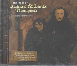 Best of Richard & Linda Thompson: The Island Years image number 0