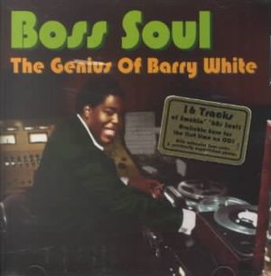 Boss Soul:Genius of Barry White image number 0